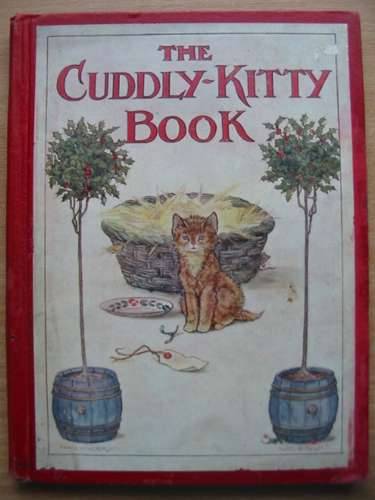 Photo of THE CUDDLY-KITTY BOOK written by Anderson, Anne Wright, Alan illustrated by Anderson, Anne Wright, Alan published by Thomas Nelson &amp; Sons (STOCK CODE: 573917)  for sale by Stella & Rose's Books
