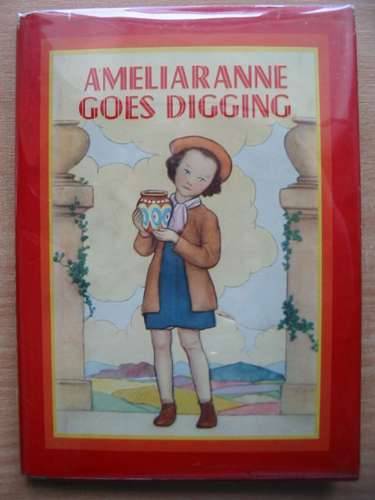 Photo of AMELIARANNE GOES DIGGING written by Wood, Lorna illustrated by Pearse, S.B. published by George G. Harrap &amp; Co. Ltd. (STOCK CODE: 574486)  for sale by Stella & Rose's Books