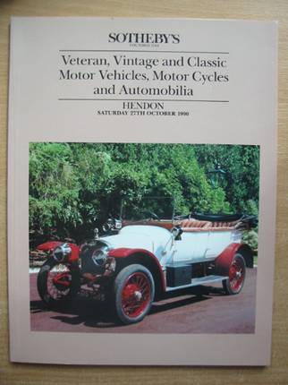 Photo of VETERAN, VINTAGE AND CLASSIC MOTOR VEHICLES, MOTOR CYCLES AND AUTOMOBILIA published by Sotheby's (STOCK CODE: 579645)  for sale by Stella & Rose's Books
