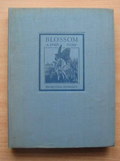 Photo of BLOSSOM A FAIRY STORY written by Outhwaite, Ida Renthal illustrated by Outhwaite, Ida Rentoul published by A. &amp; C. Black Ltd. (STOCK CODE: 579880)  for sale by Stella & Rose's Books