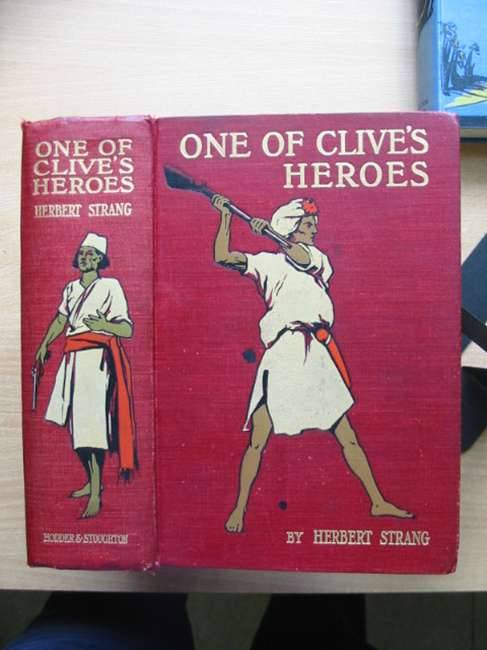 Photo of ONE OF CLIVE'S HEROES written by Strang, Herbert illustrated by Rainey, William published by Hodder &amp; Stoughton (STOCK CODE: 582415)  for sale by Stella & Rose's Books