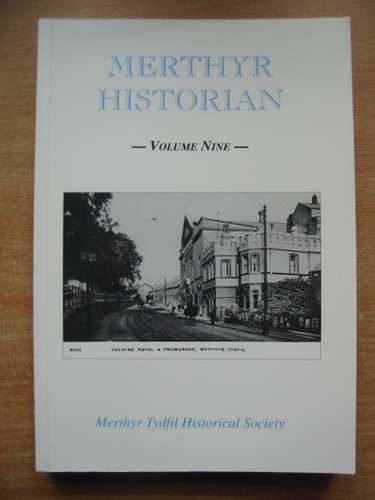 Photo of MERTHYR HISTORIAN VOLUME NINE written by Holley, T.F. published by Merthyr Tydfil Historical Society (STOCK CODE: 583009)  for sale by Stella & Rose's Books