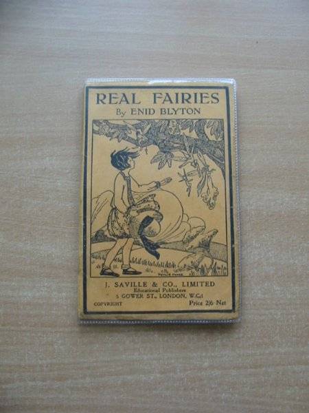 Photo of REAL FAIRIES written by Blyton, Enid illustrated by Chase, Phyllis published by J. Saville &amp; Co. Ltd. (STOCK CODE: 584361)  for sale by Stella & Rose's Books