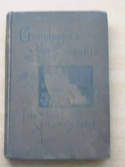 Photo of GRANDPAPA'S PRESENTS written by Cupples, Mrs. George published by T. Nelson &amp; Sons (STOCK CODE: 585005)  for sale by Stella & Rose's Books