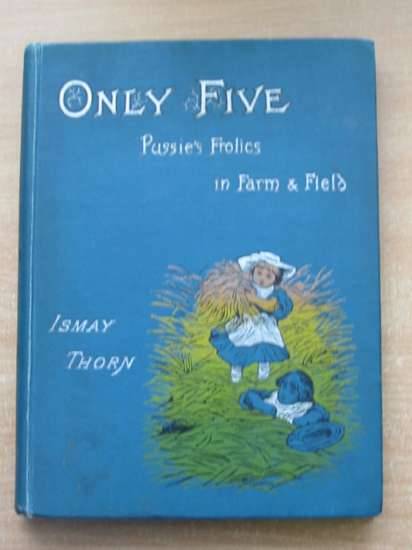 Photo of ONLY FIVE written by Thorn, Ismay illustrated by Pym, T. published by John F. Shaw &amp; Co. (STOCK CODE: 585054)  for sale by Stella & Rose's Books