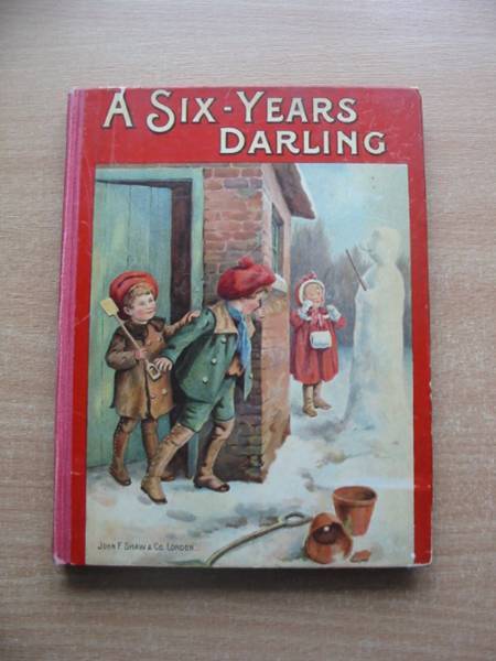 Photo of A SIX-YEARS' DARLING written by Thorn, Ismay published by John F. Shaw &amp; Co Ltd. (STOCK CODE: 585095)  for sale by Stella & Rose's Books