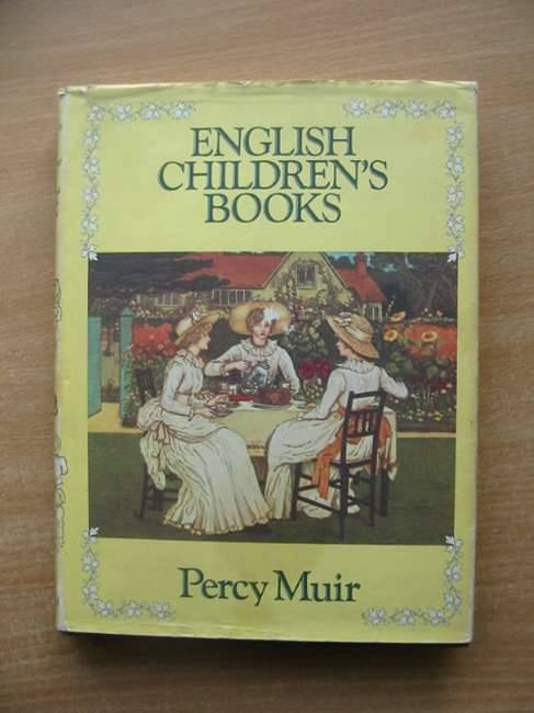 Photo of ENGLISH CHILDREN'S BOOKS written by Muir, Percy published by B.T. Batsford (STOCK CODE: 585293)  for sale by Stella & Rose's Books