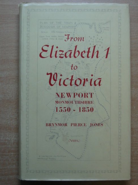Photo of FROM ELIZABETH I TO VICTORIA written by Jones, Brynmor Pierce published by Newport Corporation (STOCK CODE: 586139)  for sale by Stella & Rose's Books