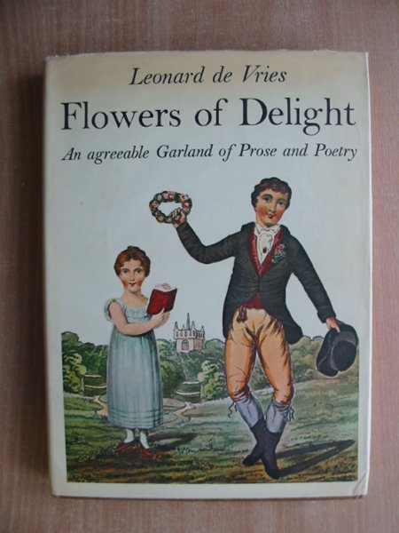 Photo of FLOWERS OF DELIGHT written by De Vries, Leonard published by Dennis Dobson (STOCK CODE: 586457)  for sale by Stella & Rose's Books