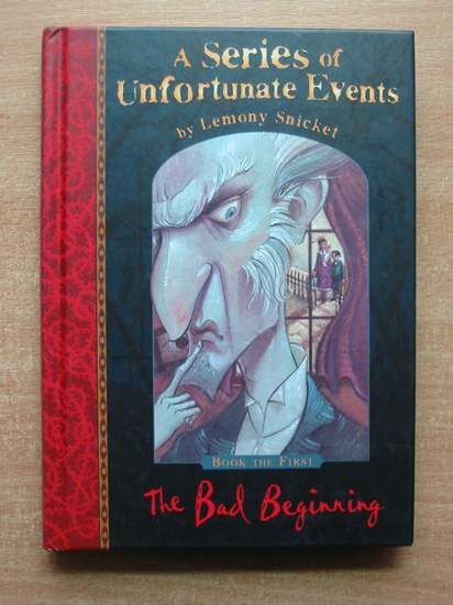 Photo of A SERIES OF UNFORTUNATE EVENTS: THE BAD BEGINNING written by Snicket, Lemony illustrated by Helquist, Brett published by Egmont Children's Books Ltd. (STOCK CODE: 587069)  for sale by Stella & Rose's Books