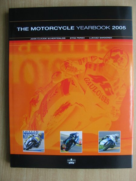 Photo of THE MOTORCYCLE YEARBOOK 2005 written by Schertenleib, Jean-Claude published by Chronosports (STOCK CODE: 588755)  for sale by Stella & Rose's Books