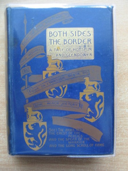Photo of BOTH SIDES THE BORDER written by Henty, G.A. illustrated by Peacock, Ralph published by Blackie & Son Ltd. (STOCK CODE: 591118)  for sale by Stella & Rose's Books