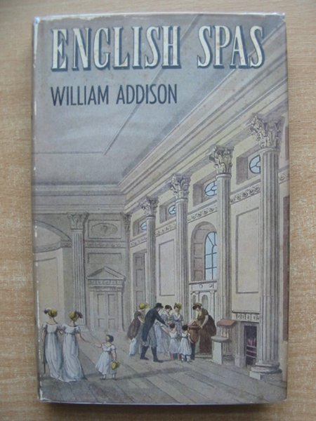 Photo of ENGLISH SPAS written by Addison, William published by B.T. Batsford Ltd. (STOCK CODE: 591144)  for sale by Stella & Rose's Books