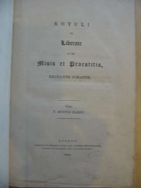Photo of ROTULI DE LIBERATE AC DE MISIS ET PRAESTITIS REGNANTE JOHANNE written by Hardy, Thoma Duffus published by George E. Eyre, Andrew Spottiswoode (STOCK CODE: 592436)  for sale by Stella & Rose's Books