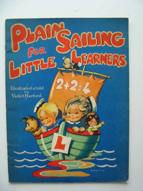 Photo of PLAIN SAILING FOR LITTLE LEARNERS written by Harford, Violet illustrated by Harford, Violet published by Valentine &amp; Sons Ltd. (STOCK CODE: 592613)  for sale by Stella & Rose's Books