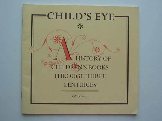 Photo of CHILD'S EYE written by Avery, Gillian published by Channel 4 (STOCK CODE: 594498)  for sale by Stella & Rose's Books