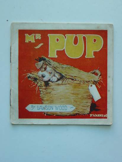 Photo of MR PUP AND HIS ESCAPADE written by Wood, Lawson illustrated by Wood, Lawson published by Frederick Warne &amp; Co Ltd. (STOCK CODE: 594851)  for sale by Stella & Rose's Books