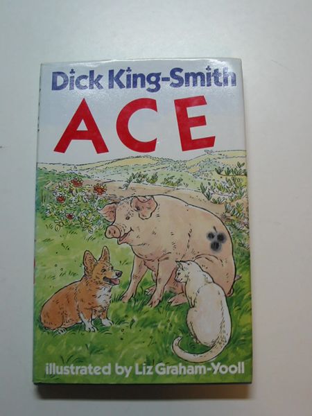 Photo of ACE written by King-Smith, Dick illustrated by Graham-Yooll, Liz published by Victor Gollancz (STOCK CODE: 595112)  for sale by Stella & Rose's Books