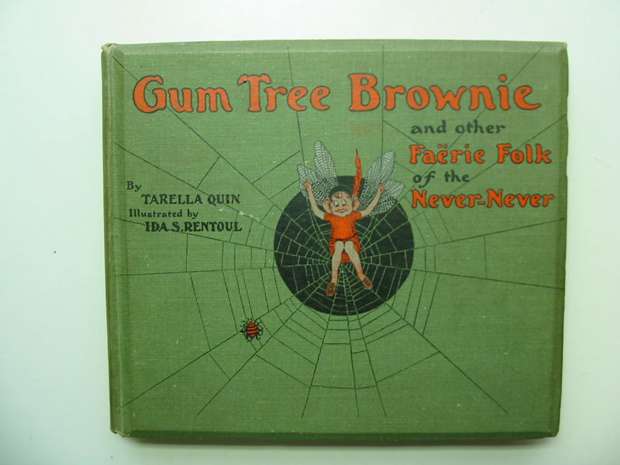 Photo of GUM TREE BROWNIE AND OTHER FAERIE FOLK OF THE NEVER-NEVER written by Quin, Tarella A. illustrated by Outhwaite, Ida Rentoul published by George Robertson &amp; Co. (STOCK CODE: 595653)  for sale by Stella & Rose's Books