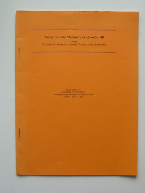 Photo of NOTES FROM THE MAMMAL SOCIETY No. 40 published by Zoological Society Of London (STOCK CODE: 596168)  for sale by Stella & Rose's Books