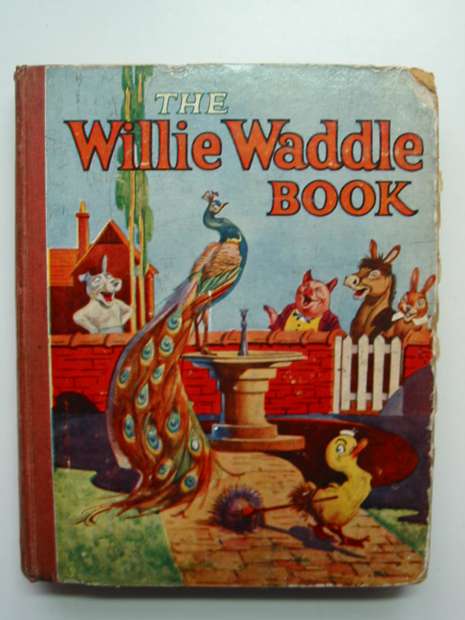 Photo of THE WILLIE WADDLE BOOK 1929 published by John Leng (STOCK CODE: 596333)  for sale by Stella & Rose's Books