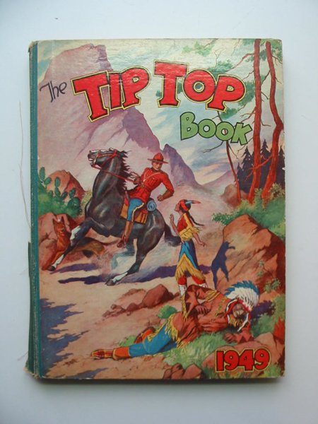 Photo of THE TIP TOP BOOK 1949 published by The Amalgamated Press (STOCK CODE: 596353)  for sale by Stella & Rose's Books