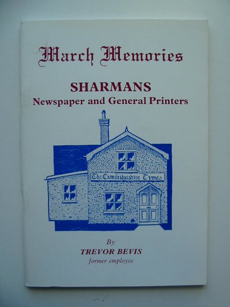 Photo of MARCH MEMORIES SHARMANS written by Bevis, Trevor published by Trevor Bevis (STOCK CODE: 597040)  for sale by Stella & Rose's Books