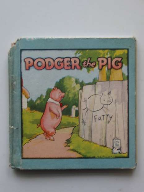 Photo of PODGER THE PIG published by Raphael Tuck &amp; Sons Ltd. (STOCK CODE: 597136)  for sale by Stella & Rose's Books