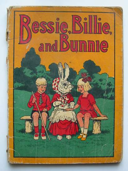 Photo of BESSIE, BILLIE, AND BUNNIE (STOCK CODE: 597163)  for sale by Stella & Rose's Books
