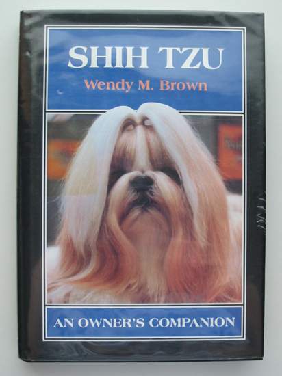 Photo of SHIH TZU written by Brown, Wendy M. published by The Crowood Press (STOCK CODE: 597432)  for sale by Stella & Rose's Books