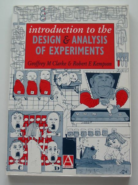 Photo of INTRODUCTION TO THE DESIGN & ANALYSIS OF EXPERIMENTS written by Clarke, Geoffrey M. Kempson, Robert E. published by Arnold (STOCK CODE: 597578)  for sale by Stella & Rose's Books