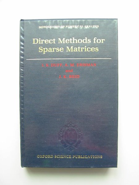 Photo of DIRECT METHODS FOR SPARSE MATRICES written by Duff, I.S. Erisman, A.M. Reid, J.K. published by Oxford University Press (STOCK CODE: 598129)  for sale by Stella & Rose's Books