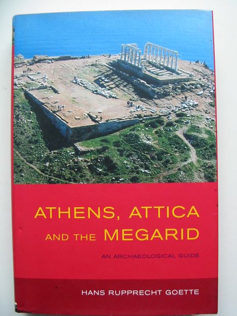 Photo of ATHENS, ATTICA AND THE MEGARID written by Goette, Hans Rupprecht published by Routledge (STOCK CODE: 599120)  for sale by Stella & Rose's Books