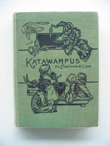Photo of KATAWAMPUS ITS TREATMENT & CURE written by Parry, Edward Abbott illustrated by Macgregor, Archie published by William Heinemann Ltd. (STOCK CODE: 602228)  for sale by Stella & Rose's Books