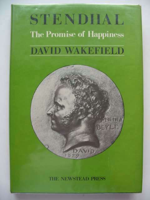 Photo of STENDHAL THE PROMISE OF HAPPINESS written by Wakefield, David published by The Newstead Press (STOCK CODE: 608993)  for sale by Stella & Rose's Books