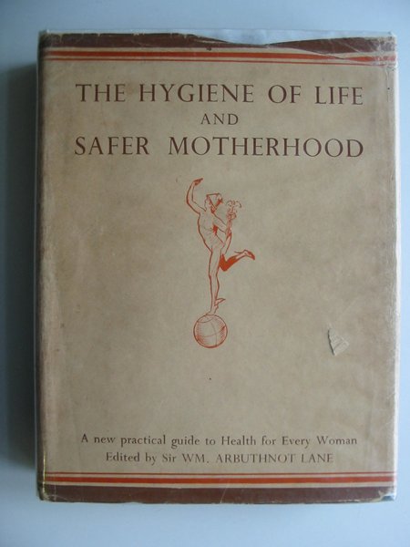 Photo of THE HYGIENE OF LIFE AND SAFER MOTHERHOOD (2 VOLUMES) written by Lane, W. Arbuthnot published by British Books Ltd. (STOCK CODE: 610514)  for sale by Stella & Rose's Books