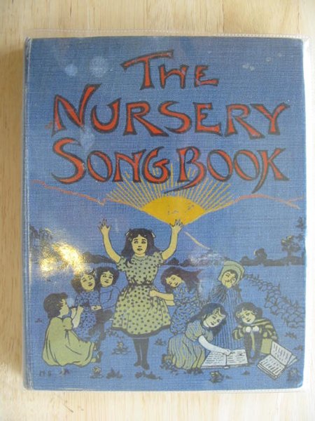 Photo of THE NURSERY SONG BOOK written by Moore, H. Keatley illustrated by Sandheim, May published by George Routledge &amp; Sons Ltd. (STOCK CODE: 619989)  for sale by Stella & Rose's Books
