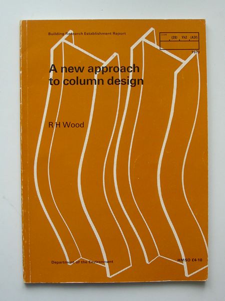 Photo of A NEW APPROACH TO COLUMN DESIGN written by Wood, R.H. published by HMSO (STOCK CODE: 621377)  for sale by Stella & Rose's Books