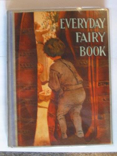 Photo of THE EVERYDAY FAIRY BOOK written by Chapin, Anna Alice illustrated by Smith, Jessie Willcox published by J. Coker & Co. Ltd. (STOCK CODE: 621632)  for sale by Stella & Rose's Books