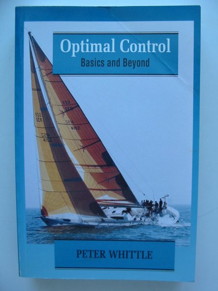 Photo of OPTIMAL CONTROL BASICS AND BEYOND written by Whittle, Peter published by John Wiley & Sons (STOCK CODE: 627816)  for sale by Stella & Rose's Books