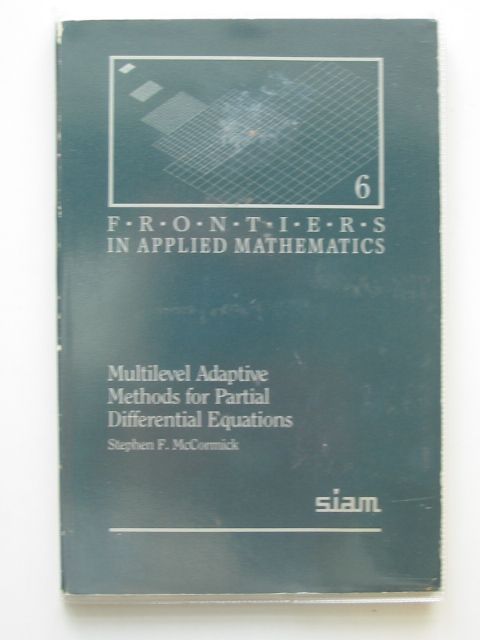 Photo of MULTILEVEL ADAPTIVE METHODS FOR PARTIAL DIFFERENTIAL EQUATIONS- Stock Number: 627938