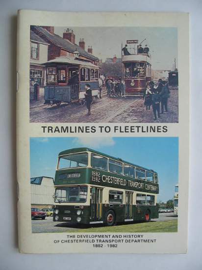 Photo of TRAMLINES TO FLEETLINES written by Lilleker, G.A. published by Chesterfield Borough Council (STOCK CODE: 628154)  for sale by Stella & Rose's Books
