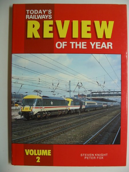 Photo of TODAY'S RAILWAYS REVIEW OF THE YEAR VOLUME 2 written by Knight, Steven Fox, Peter published by Platform 5 (STOCK CODE: 628671)  for sale by Stella & Rose's Books