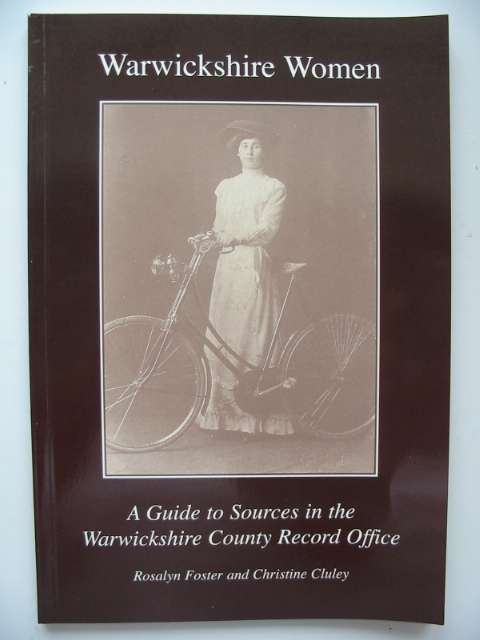 Photo of WARWICKSHIRE WOMEN written by Foster, Rosalyn Cluley, Christine published by Warwickshire Publications (STOCK CODE: 629266)  for sale by Stella & Rose's Books