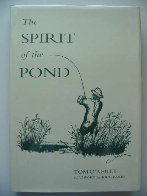 Photo of THE SPIRIT OF THE POND written by O'Reilly, Tom illustrated by O'Reilly, Tom published by The Little Egret Press (STOCK CODE: 629337)  for sale by Stella & Rose's Books