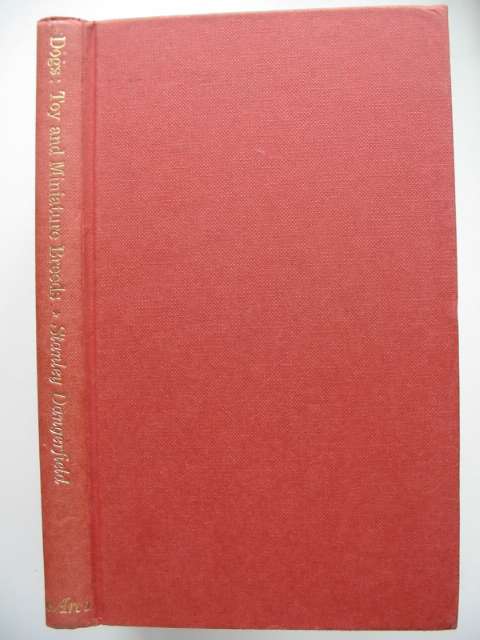 Photo of DOGS TOY AND MINIATURE BREEDS written by Dangerfield, Stanley published by Arco (STOCK CODE: 629615)  for sale by Stella & Rose's Books