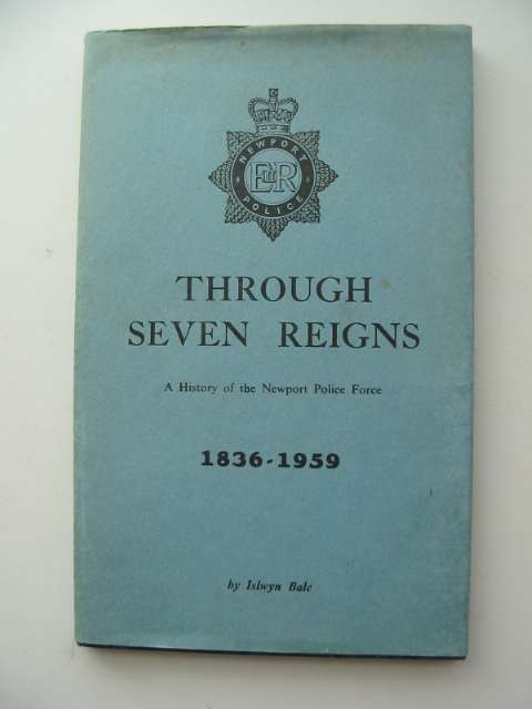 Photo of THROUGH SEVEN REIGNS written by Bale, Islwyn published by Hughes and Son Ltd. (STOCK CODE: 630065)  for sale by Stella & Rose's Books