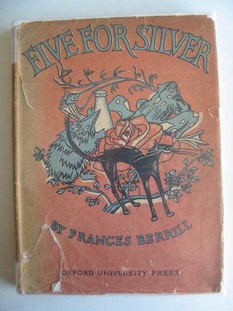 Photo of FIVE FOR SILVER written by Berrill, Frances illustrated by Tomes, Marjorie published by Oxford University Press (STOCK CODE: 650564)  for sale by Stella & Rose's Books