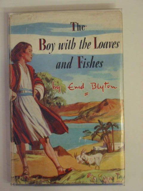 Photo of THE BOY WITH THE LOAVES AND FISHES written by Blyton, Enid illustrated by Walker, Elsie published by Lutterworth Press (STOCK CODE: 653076)  for sale by Stella & Rose's Books