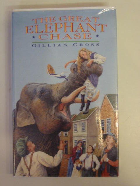 Photo of THE GREAT ELEPHANT CHASE written by Cross, Gillian published by Oxford University Press (STOCK CODE: 653969)  for sale by Stella & Rose's Books